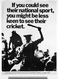 The text reads “If you’ve seen their national sport, you might be less interested in their cricket” with and image of police officers attacking black South Africans 