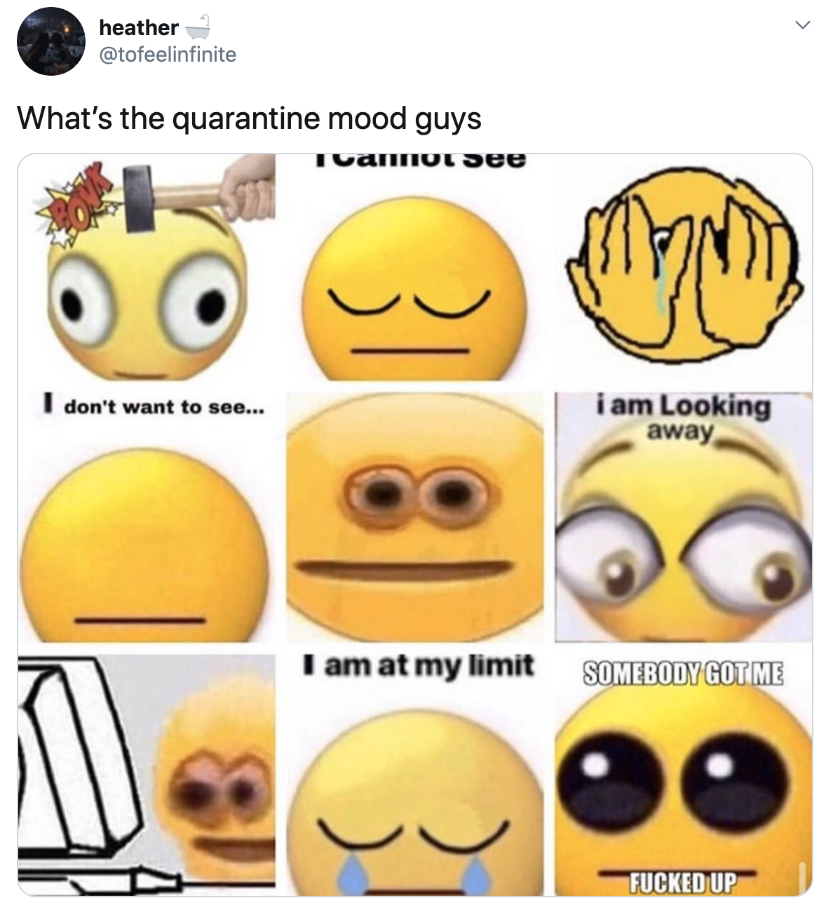 This image references the various moods were are feeling in quartine