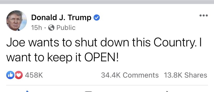 Joe wants to shut down the Country. I want to keep it OPEN!