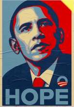 2008, Presidential Candidate (at the time) HOPE poster published by Shepard Fairly (street artist, graphic designer, and activist) 