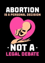 Abortion: A Women's Right to Choose